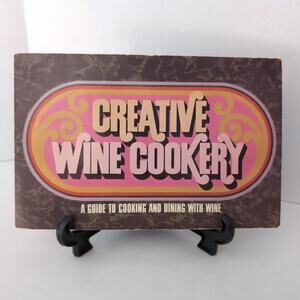Creative Wine Cookery by Roy Ald 1972 Paperback Cookbook